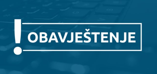 OBAVJEŠTENJE POVODOM 1. MAJA/SVIBNJA